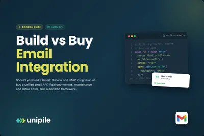 Build vs Buy: Email Integration for SaaS (2026 Decision Guide)